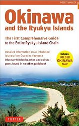 Okinawa and the Ryukyu Islands