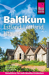 Reise Know-How Reiseführer Baltikum: Estland, Lettland, Litauen