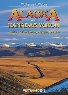 USA 2017 und Kanadas Yukon: USA 2017, Yukon Territory, British Columbia